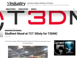 In the Press | Industry Today | T3DMC